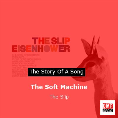 The Soft Machine – The Slip