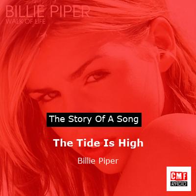 The Tide Is High – Billie Piper