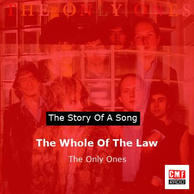 The Whole Of The Law – The Only Ones