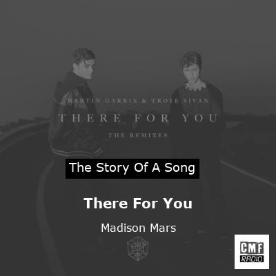 There For You – Madison Mars