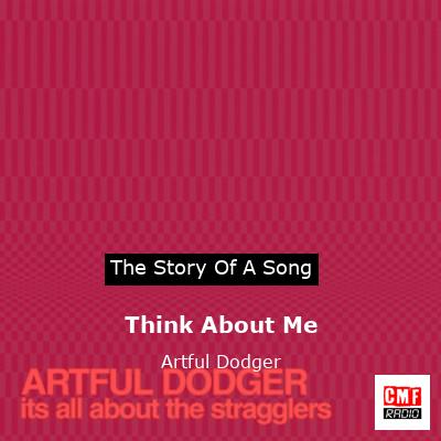 final cover Think About Me Artful Dodger