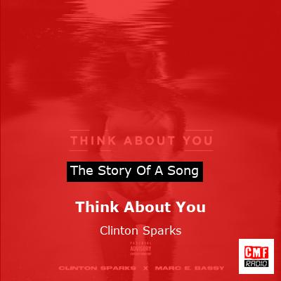 Think About You – Clinton Sparks