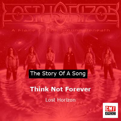 final cover Think Not Forever Lost Horizon