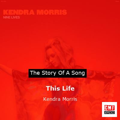 This Life – Kendra Morris