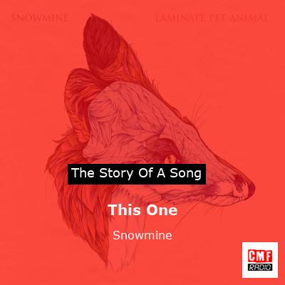This One – Snowmine