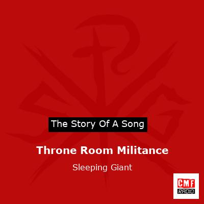 Throne Room Militance – Sleeping Giant