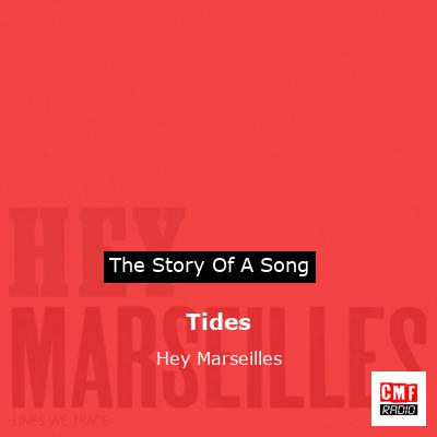 final cover Tides Hey Marseilles