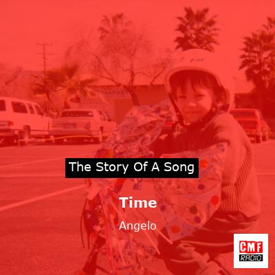 Time – Angelo