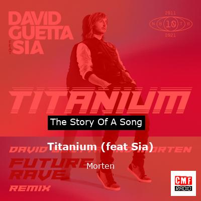 Titanium (feat Sia) – Morten