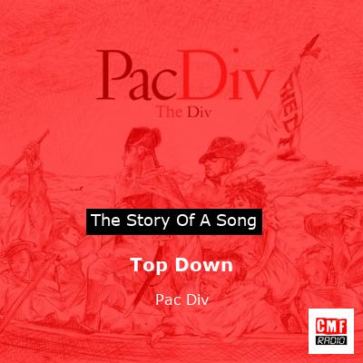 Top Down – Pac Div