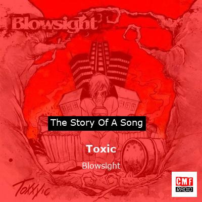 Toxic – Blowsight