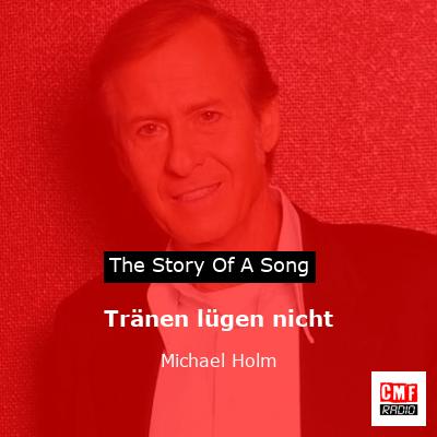 final cover Tranen lugen nicht Michael Holm