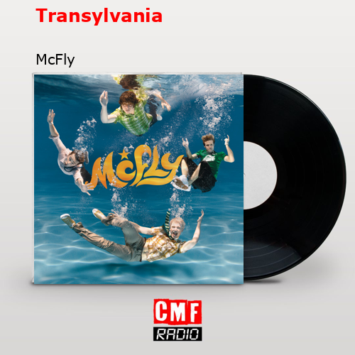 Transylvania – McFly
