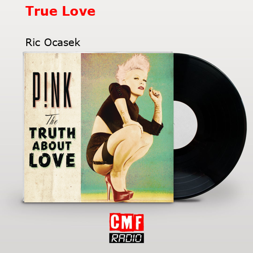 True Love – Ric Ocasek