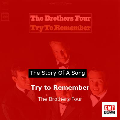 Try to Remember – The Brothers Four