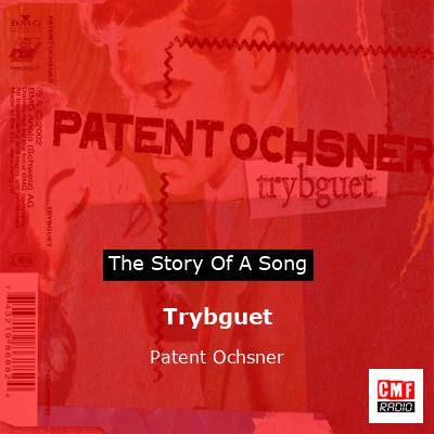 Trybguet – Patent Ochsner