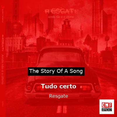 Tudo certo – Resgate