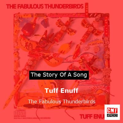 Tuff Enuff – The Fabulous Thunderbirds