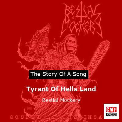 Tyrant Of Hells Land – Bestial Mockery