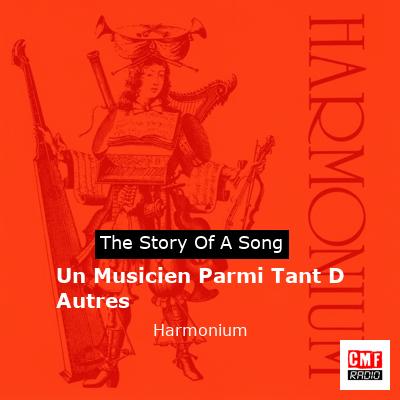 Un Musicien Parmi Tant D Autres – Harmonium