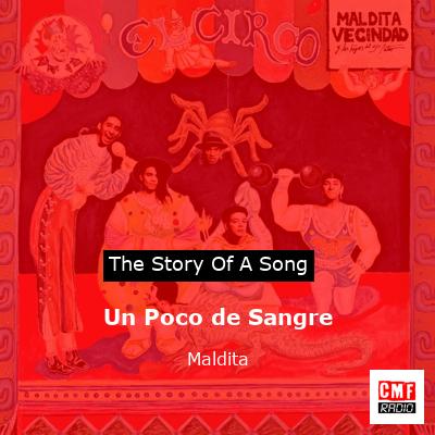 Un Poco de Sangre – Maldita