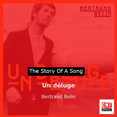 Un déluge – Bertrand Belin