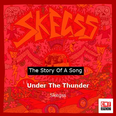 Under The Thunder – Skegss