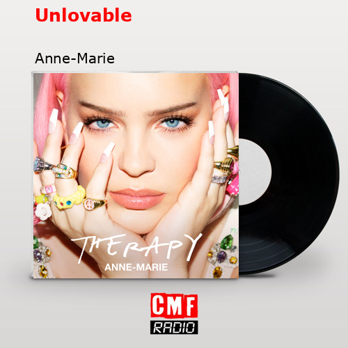 Unlovable – Anne-Marie