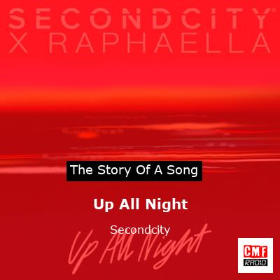 Up All Night – Secondcity