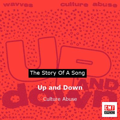 Up and Down – Culture Abuse