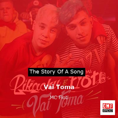 Vai Toma – MC Fioti