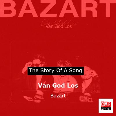 Van God Los – Bazart