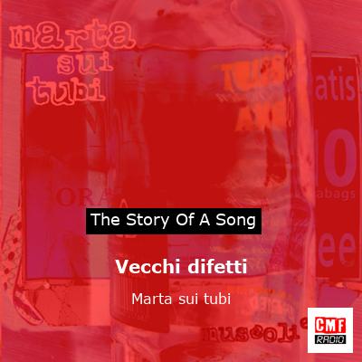 Vecchi difetti – Marta sui tubi