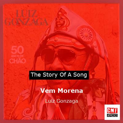 Vem Morena – Luiz Gonzaga
