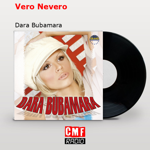 Vero Nevero – Dara Bubamara