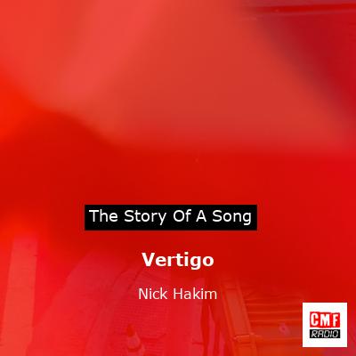 Vertigo – Nick Hakim