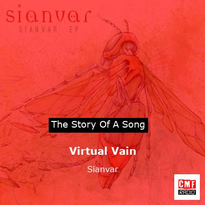 Virtual Vain – Sianvar