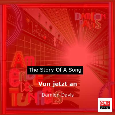 Von jetzt an – Damion Davis