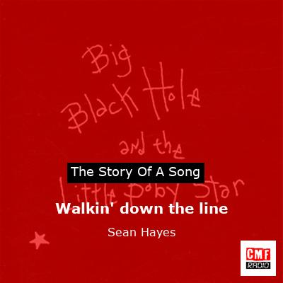 Walkin’ down the line – Sean Hayes
