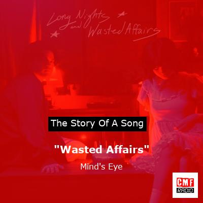 final cover Wasted Affairs Minds Eye