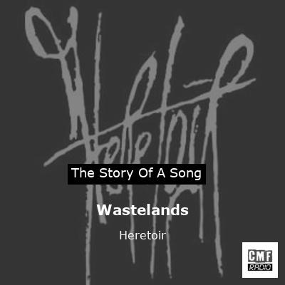 Wastelands – Heretoir