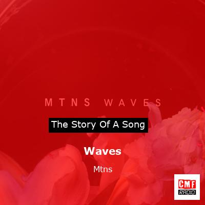 Waves – Mtns