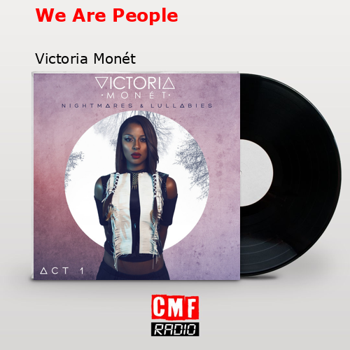 final cover We Are People Victoria Monet