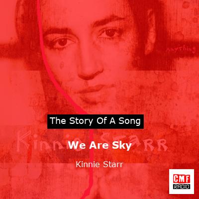 We Are Sky – Kinnie Starr