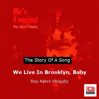 We Live In Brooklyn, Baby – Roy Ayers Ubiquity