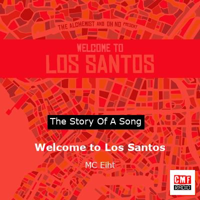 Welcome to Los Santos – MC Eiht