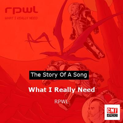 What I Really Need – RPWL