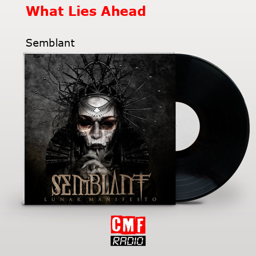 final cover What Lies Ahead Semblant