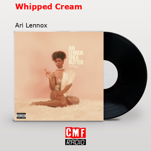 final cover Whipped Cream Ari Lennox