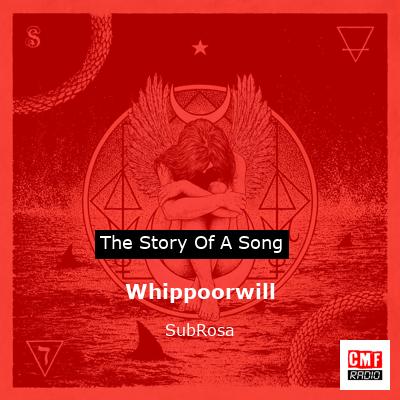 Whippoorwill – SubRosa